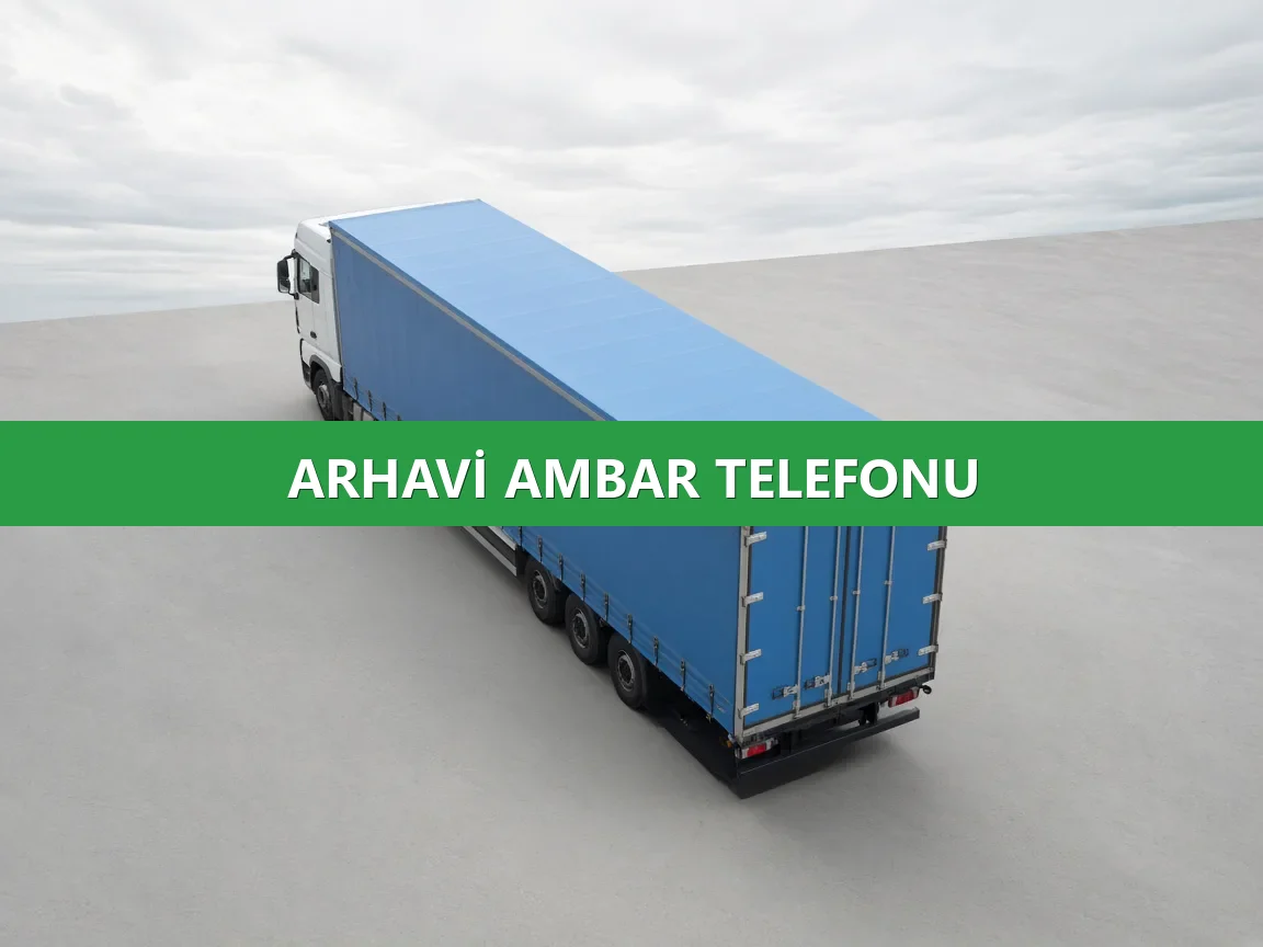 Arhavi Ambar Telefonu