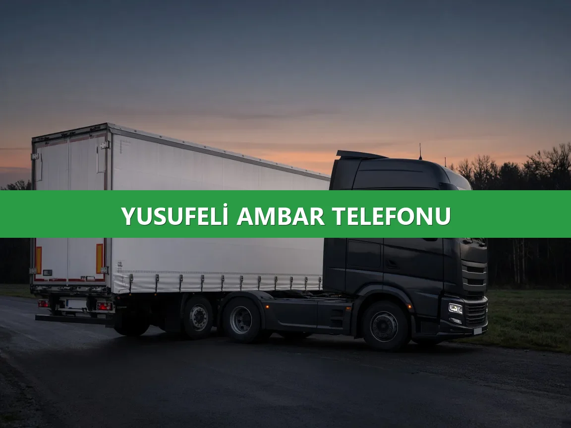 Yusufeli Ambar Telefonu
